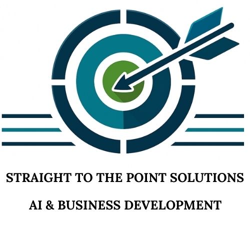 Straight To Point  With Straight To The Point Solutions               AI & Business Development